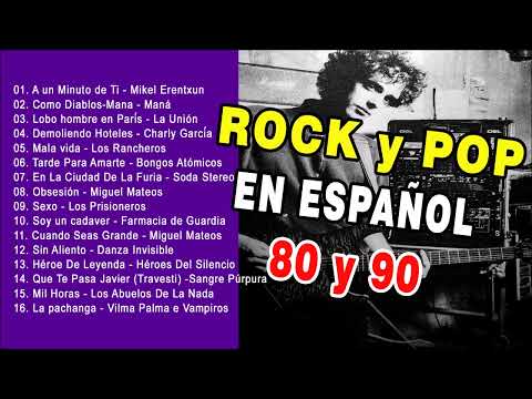 Rock En Español de los 80 y 90 - Clasicos Del Rock de los 80 y 90 en Español (12)