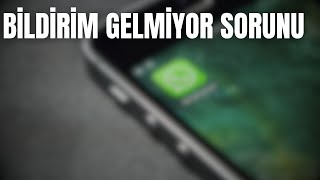 WHATSAPP BİLDİRİM GELMİYOR SORUNU KESİN ÇÖZÜM | 2024 Resimi