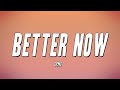 Deno   Better Now Lyrics