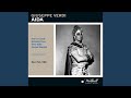 Aida Act IV Scene 2 O Terra Addio Addio Valle Di Pianti Aida Radames Amneris mp3