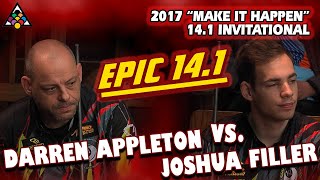 EPIC 14.1: Darren APPLETON vs Joshua FILLER - 2017 MAKE IT HAPPEN 14.1 INVITATIONAL screenshot 4