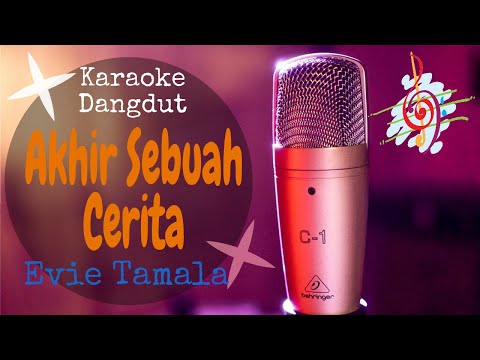 Karaoke Akhir Sebuah Cerita Evie Tamala (Karaoke Dangdut Lirik Tanpa Vocal)