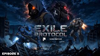 Exile Protocol - The Righteous S1E8 || Made In Invideo Agent Two