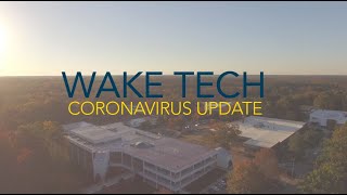 Wake Tech - #Coronavirus Update