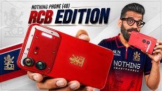 Nothing Phone (4b) RCB Edition Unboxing & First Look - Best Special Edition!🔥🔥🔥