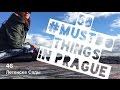 50 #mustdo things in PRAGUE! Ruso Turisto version.