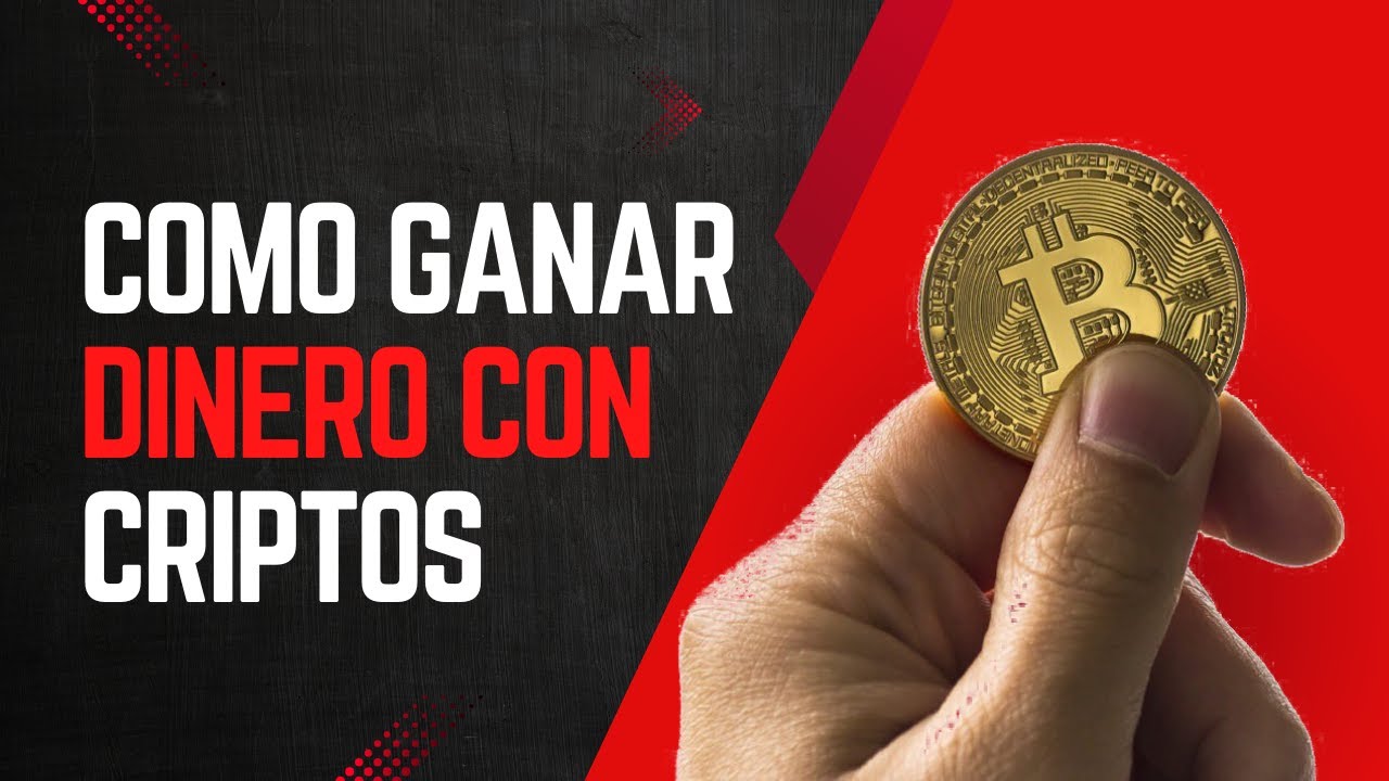 Como Ganar Dinero con Criptomonedas