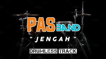 PAS BAND - JENGAH (Drumless Track) | No Drum