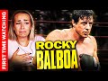 ROCKY BALBOA | FIRST TIME WATCHING | REACTION