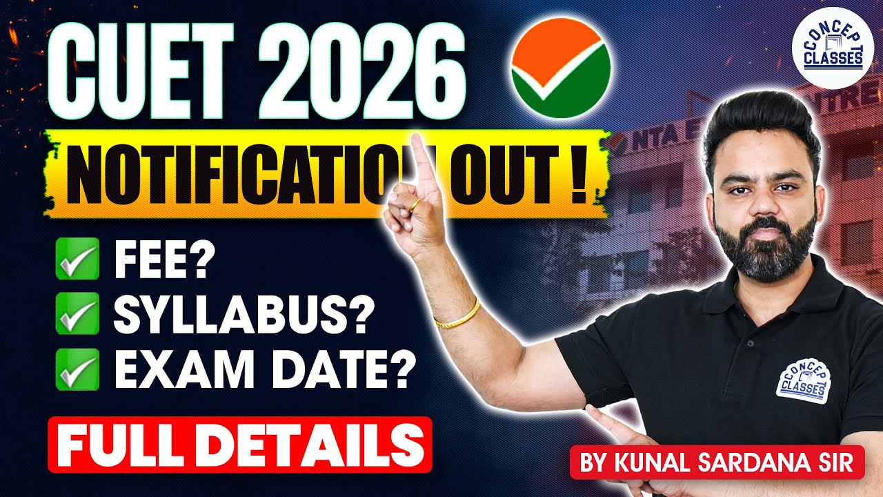 CUET 2026 Notification Out 🔥 | Registration, Fee, Syllabus, Exam Date | Full Details
