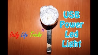 How to Make USB Power Led Light - Daily Life Tricks