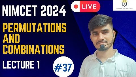 Nimcet 2024 | Permutation & Combinations | Lecture 1 | Vijaypal Choudhary