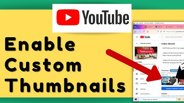 How to Enable Custom Thumbnails on Youtube (2022 Tutorial)