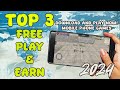 TOP 3 FREE PLAY TO EARN IN MOBILE PHONE 2024 (TAGALOG)