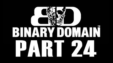 Binary Domain Playthrough Part 24 Defeat Enemies Storming The Monorail