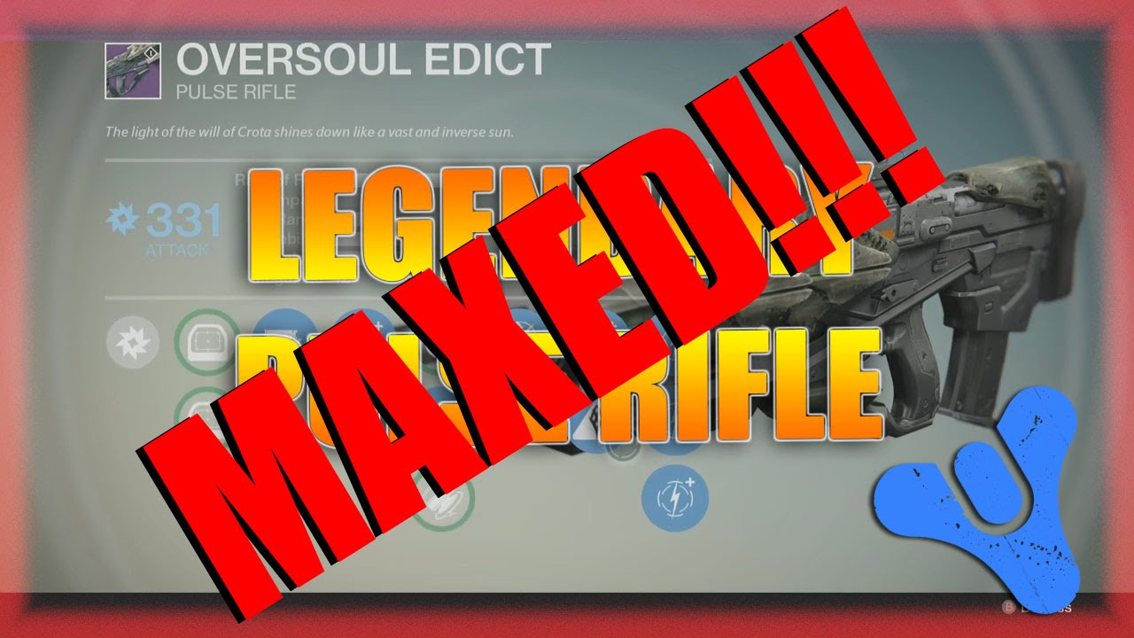 Oversould Edict - Crota's End Legendary Raid Pulse Rifle Maxed