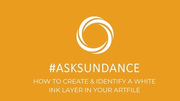 How Do You Create and Identify a White Ink Layer? | #AskSunDance | SunDance USA