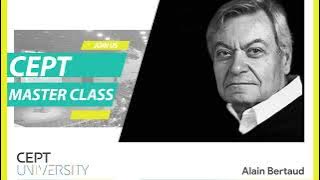 Master Class by Alain Bertaud