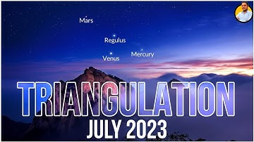 Rare Planetary Alignment - Triangulation of Mercury, Venus and Mars in July 2023