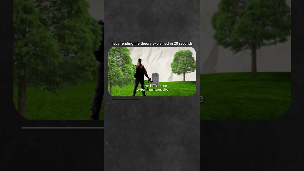 Never Ending Life Theory Explained in 20 Seconds #theory #facts #science