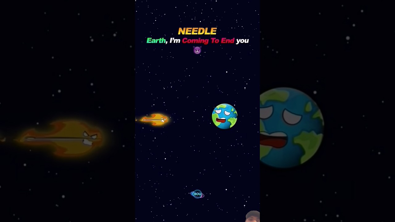 Needle VS Earth 