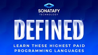 Learn These Highest Paid Programming Languages | Sonatafy Defined