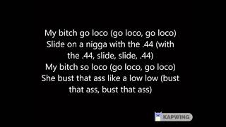 Go Loko - YG & Tyga (Karaoke)