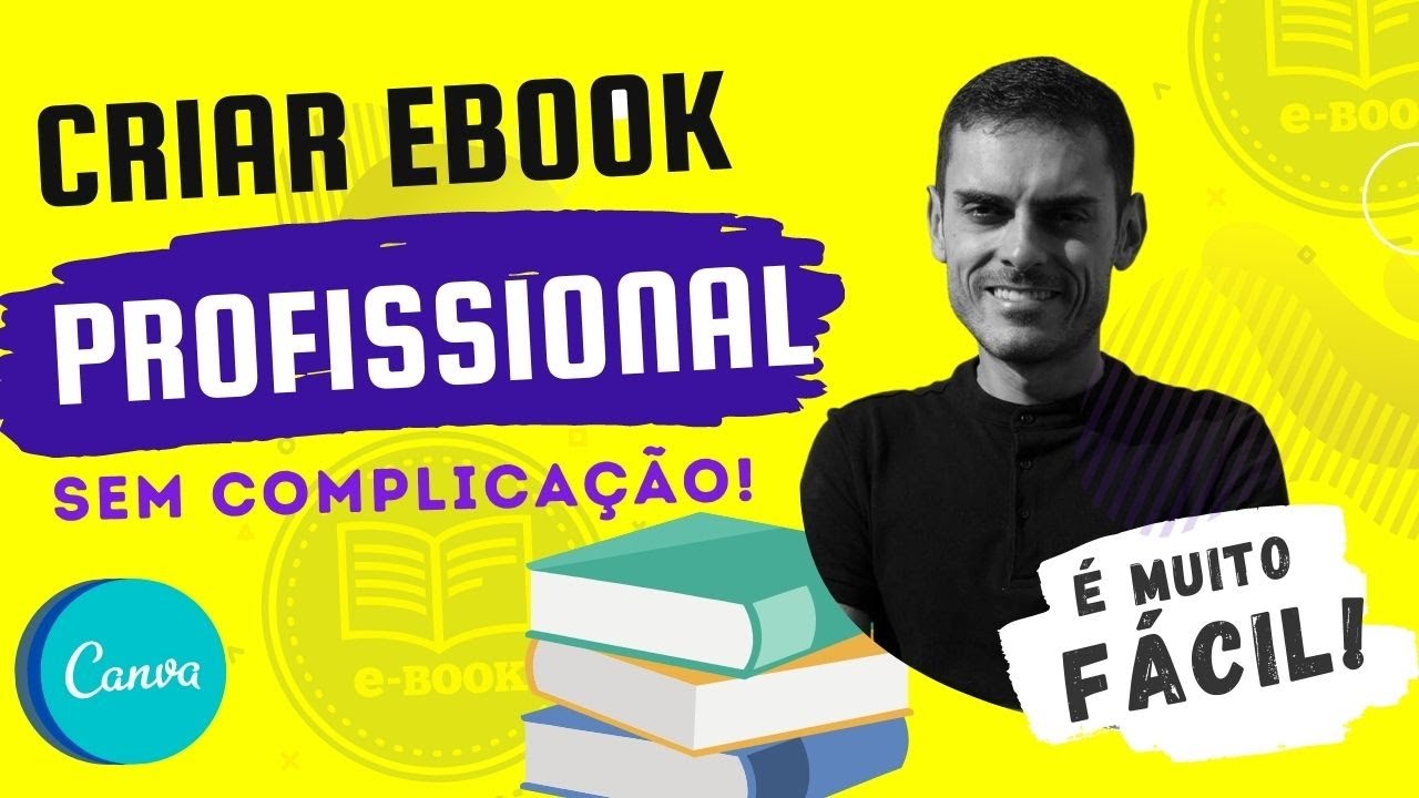 Como Criar Ebook Profissional Grátis, Mesmo Sem Saber Nada De Design!