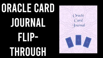 Oracle Card Journal Flip Through