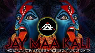 JAY_MAA_KALI_SOUND_CHECK_TRANCE_MIX_DJ_lREMIX_SONG 2024