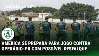 AMÉRICA LIDA COM POSSÍVEL DESFALQUE ANTES DE ENFRENTAR O OPERÁRIO-PR PELA SÉRIE B