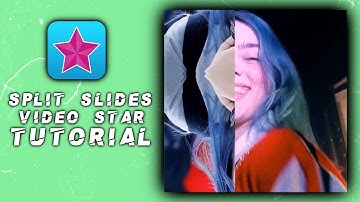 SPLIT SLIDES/ Video Star Tutorial