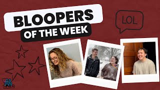 Our Favorite Bloopers This Week!