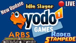 RODEO STAMPEDE, ARBS, IDLE SLAYER... gifts, sneak peaks and more!!!