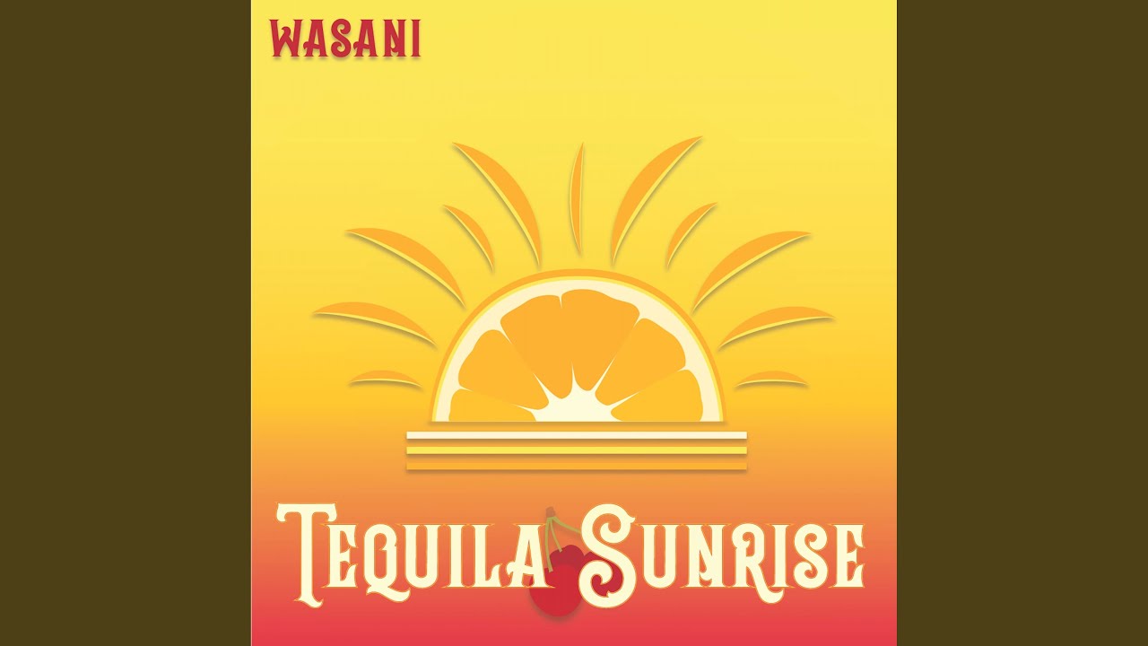 Tequila Sunrise YouTube