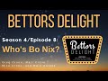 Bettors Delight | S4E8: Who&#39;s Bo Nix?