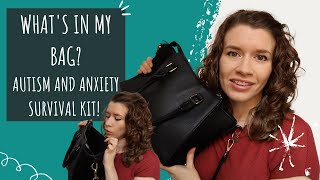 What's In My Bag?! | Autism And Anxiety Edition | Survival Kit! | Autistic and Anxious