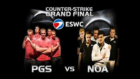 ESWC 2007 - PGS vs NoA - Counter-Strike 1.6 Grand Final