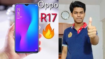Oppo R17 -  First Look and Specification Overview | Oppo R17 In Display Fingerprint Sensor