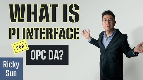 What is PI Interface For OPC DA?