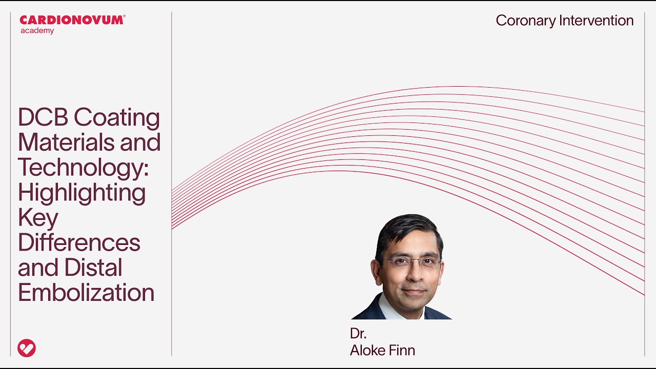 DCB Coating Materials and Technology: Highlighting Key Differences and Distal Embolization