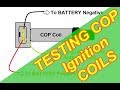 How to Test a COP Ignition Coil, Internal Igniter