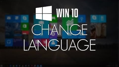 How To Change Your Operating System Language In Windows 8.1 &Windows 8 Windows 10