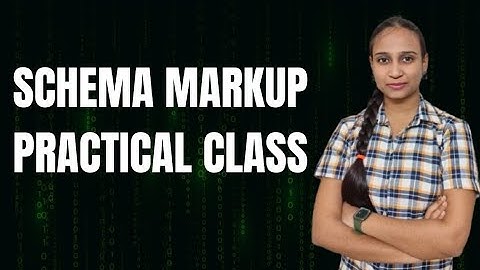 What is Schema Markup & Why It