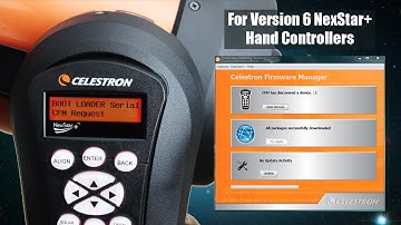 How to Update a Celestron Computerized Mount & Hand Controller (Version 6) with CFM