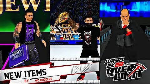 WR3D 2K23 OVER THE LIMIT:| NEW ITEMS RELEASED | BY WC MODDERS |