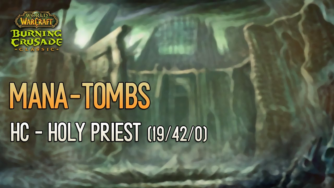 (TBC Beta) Mana Tombs HC Holy Priest YouTube