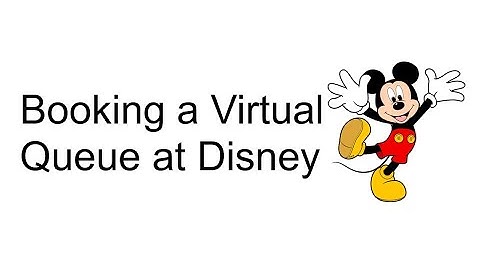 Booking Virtual Queue with Disney App
