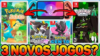 VEM AÍ 3 NOVOS JOGOS POKÉMON PRO NINTENDO SWITCH 2 ??