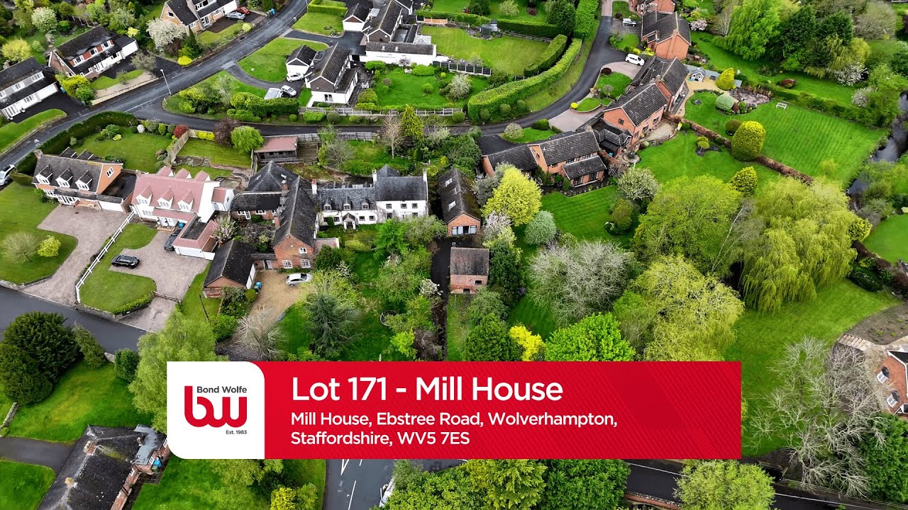 Thumbail for video: Lot 171 || Mill House, Ebstree Road, Seisdon, Wolverhampton, Staffordshire, WV5 7ES